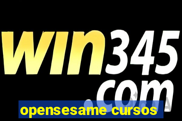 opensesame cursos